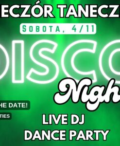 Disco Night 25 - Koniec Postu - Czas się bawić! -  Sobota, 11 kwietnia, 2026, 7:00 PM